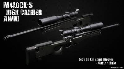 скачать M4Lock's High Caliber AWM